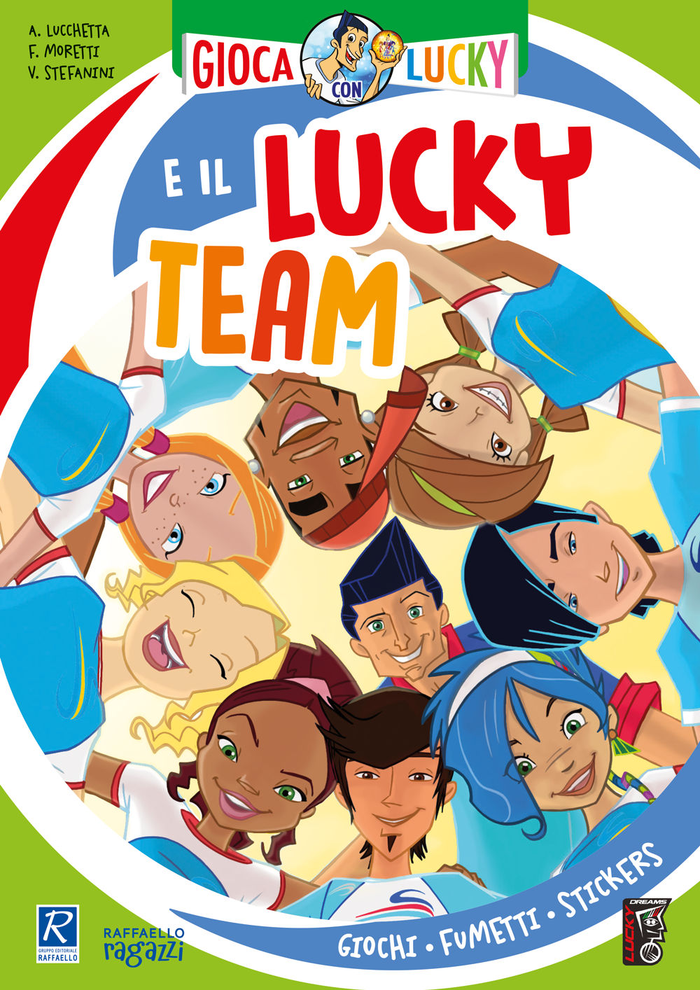 Gioca con Lucky e il Lucky Team