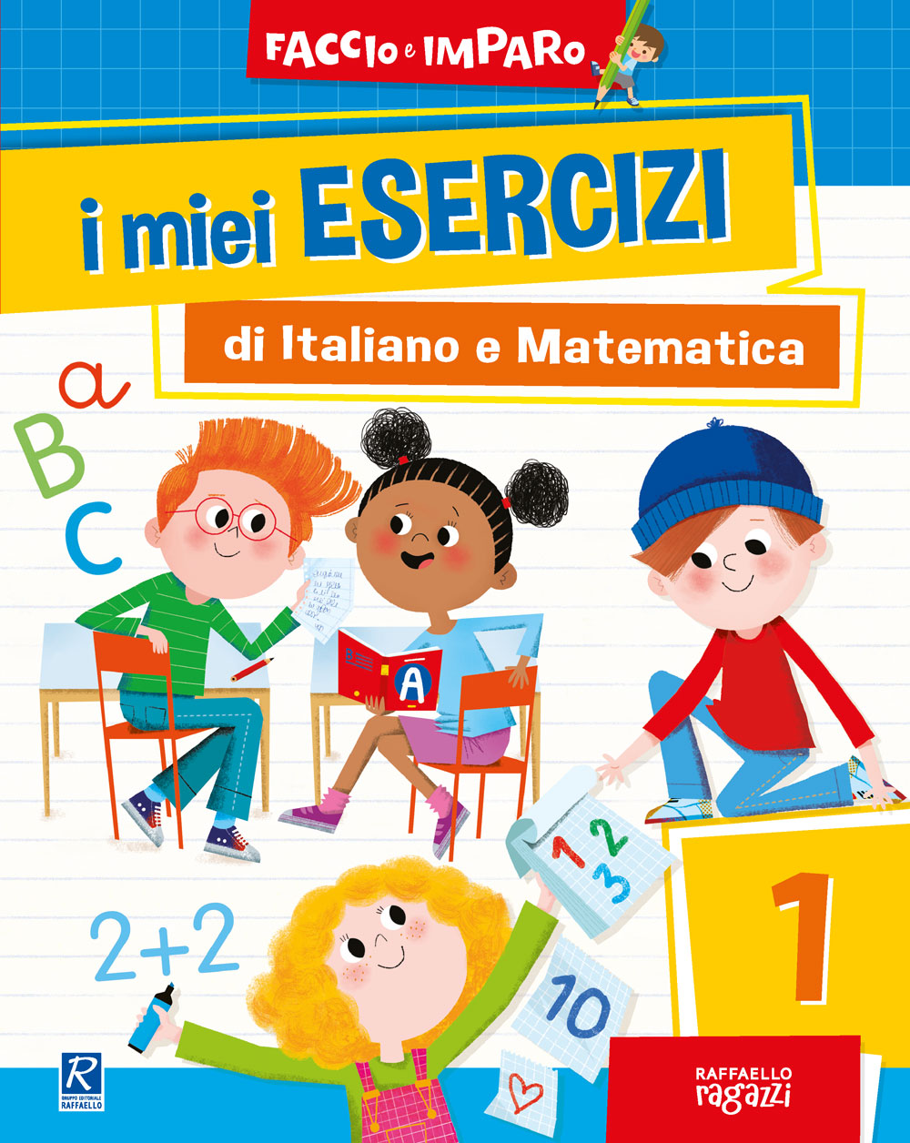 I miei esercizi di Italiano e Matematica - 1