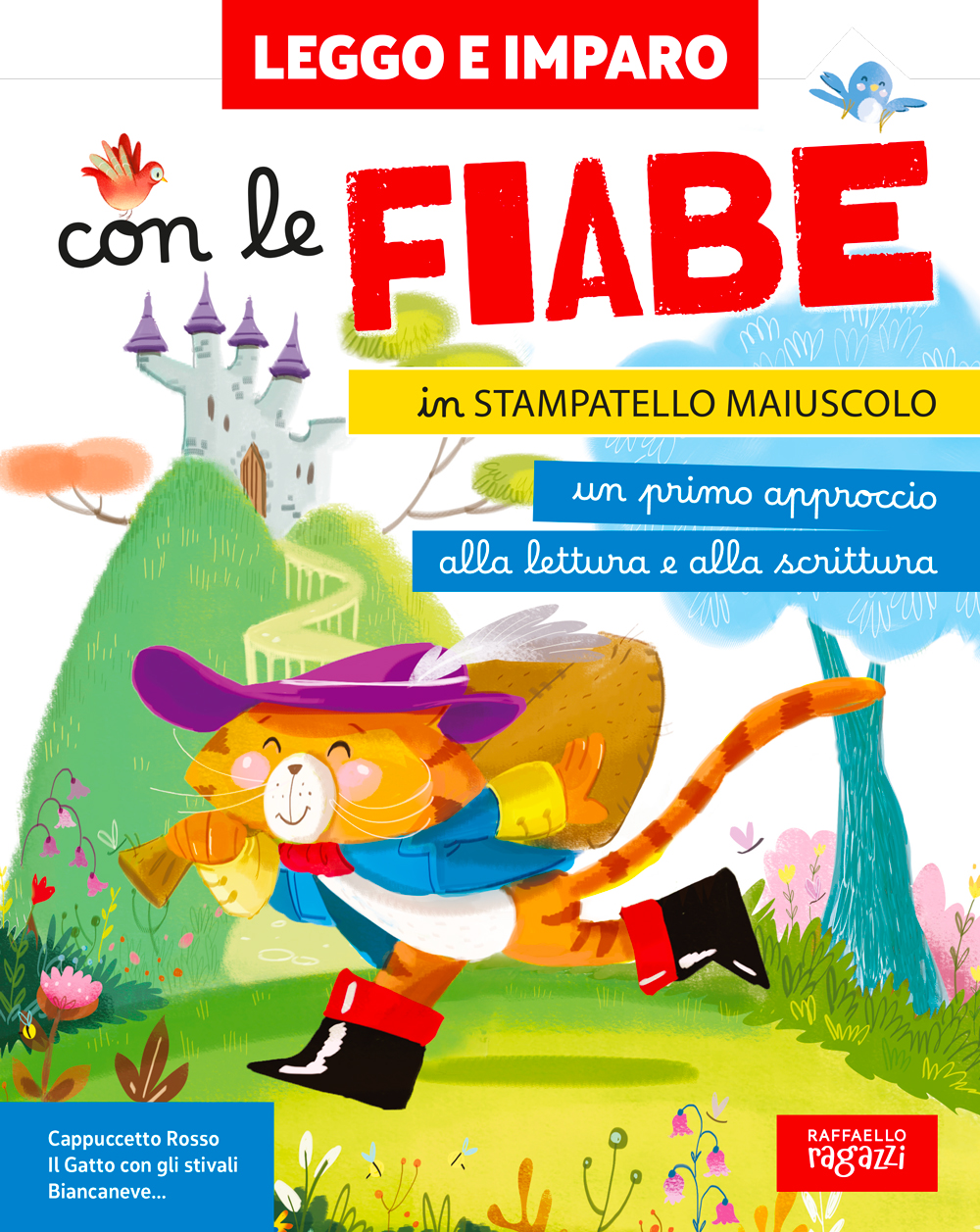 Leggo e imparo con le fiabe Leggo e imparo con le fiabe
